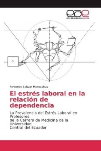 Thumbnail - El Estrés Laboral En La Relación De Dependencia La Prevalencia Del