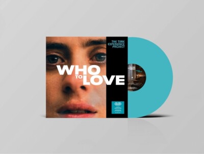THE TIME EXPERIENCE PROJECT - WHO TO LOVE - DAVE... VINYL LP NEU