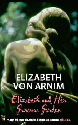 Elizabeth And Her German Garden by Elizabeth von Arnim (Paperback, 2000)