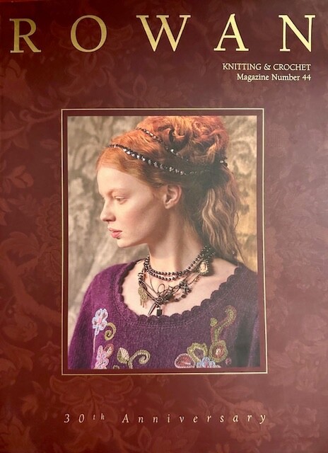 Rowan Knitting and Crochet Magazine Number 44 - 30th Anniversary