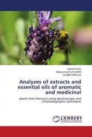 Analyzes Of Extracts And Essential Oils Of Aromatic And Medicinal Fliou (U. A.)