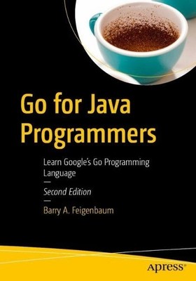 Go for Java Programmers - 9798868819063