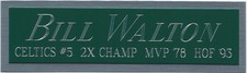 BILL WALTON BOSTON CELTICS NAMEPLATE FOR AUTOGRAPHED Signed Basketball JERSEY