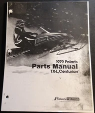 1979  POLARIS SNOWMOBILE TX-L & CENTURION PARTS MANUAL COPY 59 PAGES (855)
