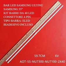 KIT 2 BARRE STRIP LED SAMSUNG  AOT-55-NU7100F BN96-45913A UE55NU7100 nu7300 6V