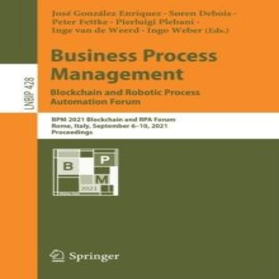 Business Process Management Blockchain and Robotic Process Automa