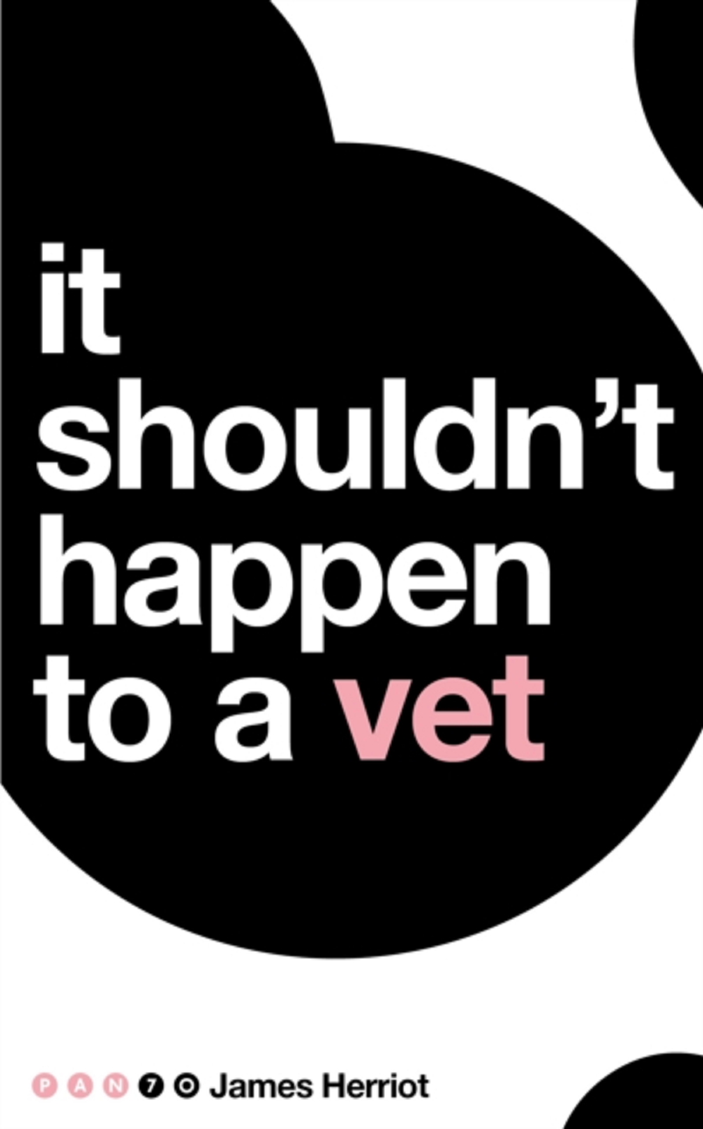 James Herriot: It shouldn't happen to a vet, Paperback Book