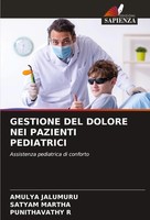 Gestione Del Dolore Nei Pazienti Pediatrici Assistenza Pediatrica Di Conforto