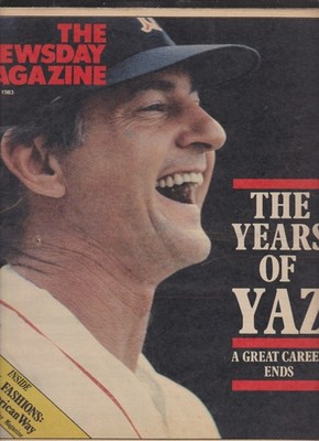 The Years of Yaz - 1983 The Newsday Magazine section Carl Yastrzemski Profile
