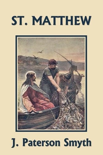Thumbnail - J Paterson Smyth St. Matthew (yesterday's Classics) (taschenbuch)