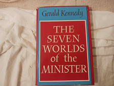 The seven world's of the minister by Gerald Kennedy copyright 1968 in hardcover