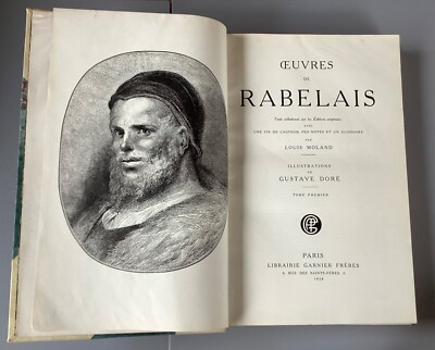 François RABELAIS - Band 1 solo - Ill. Gustave Doré - Ed. GARNIER Frères - 1928