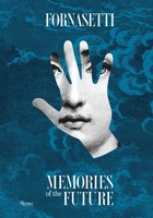 Fornasetti | Memories Of The Future | Ginevra Quadrio Curzio (U. A.) | Englisch