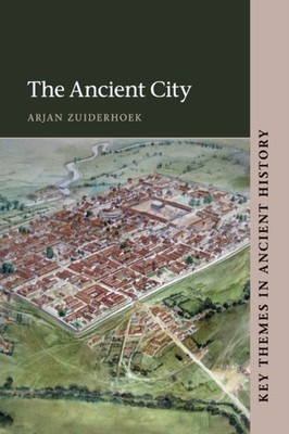 ANCIENT CITY by Arjan Universiteit Gent, Belgium Zuiderhoek Paperback Self Help