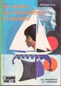Die Eroberer des Unmöglichen Band ... - Philippe Ebly - V2154480