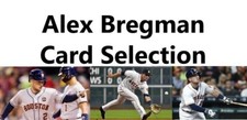 You Pick Your Card - Alex Bregman Houston Astros Cards