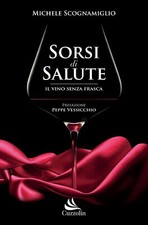 Libri Michele Scognamiglio - Sorsi Di Salute