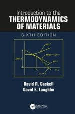 Introduction to the Thermodynamics of Materials by David E