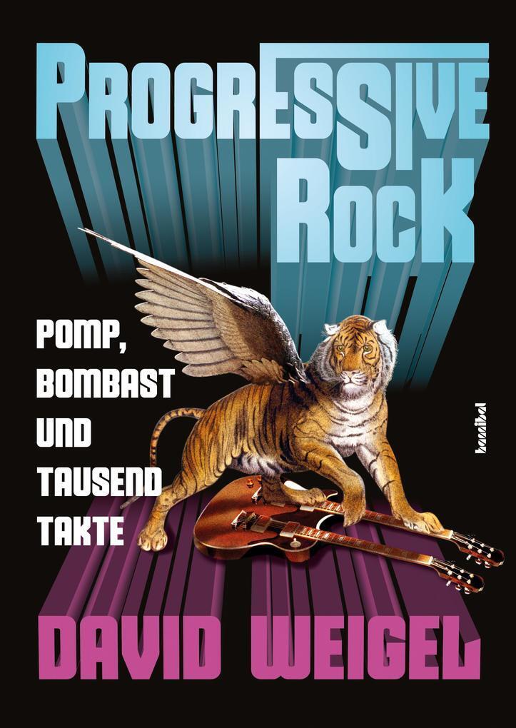 Thumbnail - Progressive Rock | David Weigel | 2018 | Deutsch | The Show That Never