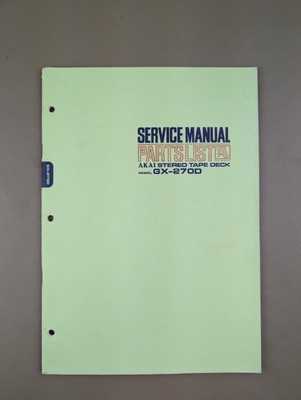 Akai Stereo Tape Deck Model GX-270D Service Manual Parts List D