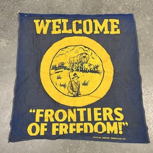 Antique 40s Dayton Ohio Frontiers Of Freedom Miami Valley Banner Flag Western Ad
