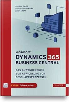 Microsoft Dynamics 365 Business Central: Das Anwenderbuc... | Buch | Zustand gut