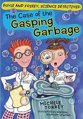 Case of the Gasping Garbage, The (Doyle and Fossey, Science Dete