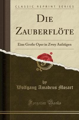 Die Zauberflte, Wolfgang Amadeus Mozart,  Paperba