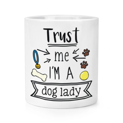 Trust Me I'M A Dog Damen Make-Up Pinsel Bleistift Topf Favorit Best Lustig Witz