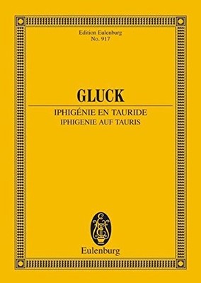 IPHIGENIE AUF TAURIS: TRAGEDY IN FOUR ACTS By Hermann Abert & Christoph VG