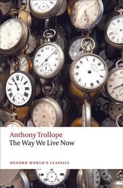 The Way We Live Now | Anthony Trollope | Englisch | Taschenbuch | 2016-image
