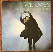 Will Powers: Dancing For Mental Health Promo Vinyl LP TESTED 1983 Lynn Goldsmith