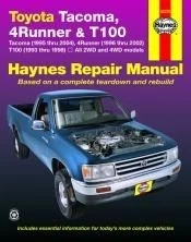 Toyota Tacoma 4Runner and T100 (93-04) Repair Manual Haynes