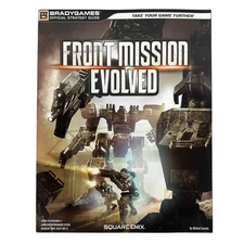 FRONT MISSION EVOLVED OFFICIAL STRATEGY GUIDE By Bradygames