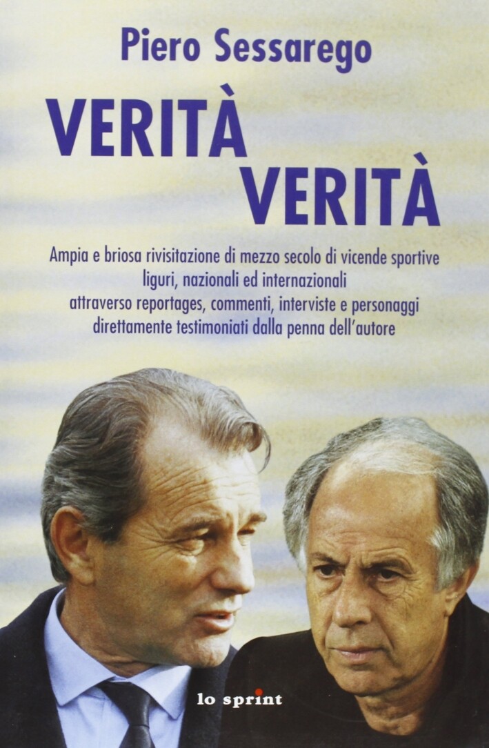 " Verità, verità " - [Lo Sprint]