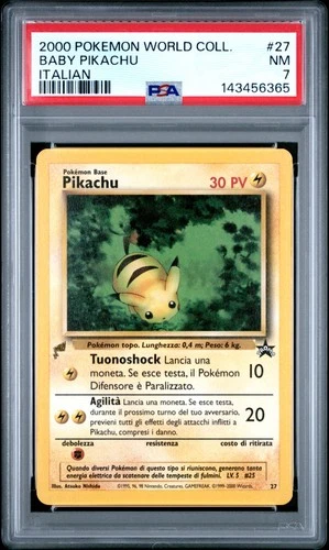 2000 POKEMON PIKACHU WORLD COLLECTION ITALIAN #27 BABY PIKACHU PSA 7