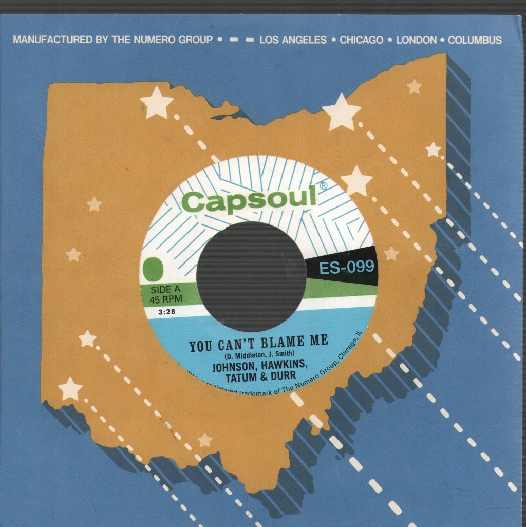 Johnson, Hawkins, Tatum and Durr You Can't Blame Me 7"" vinyl Europe Numero Group