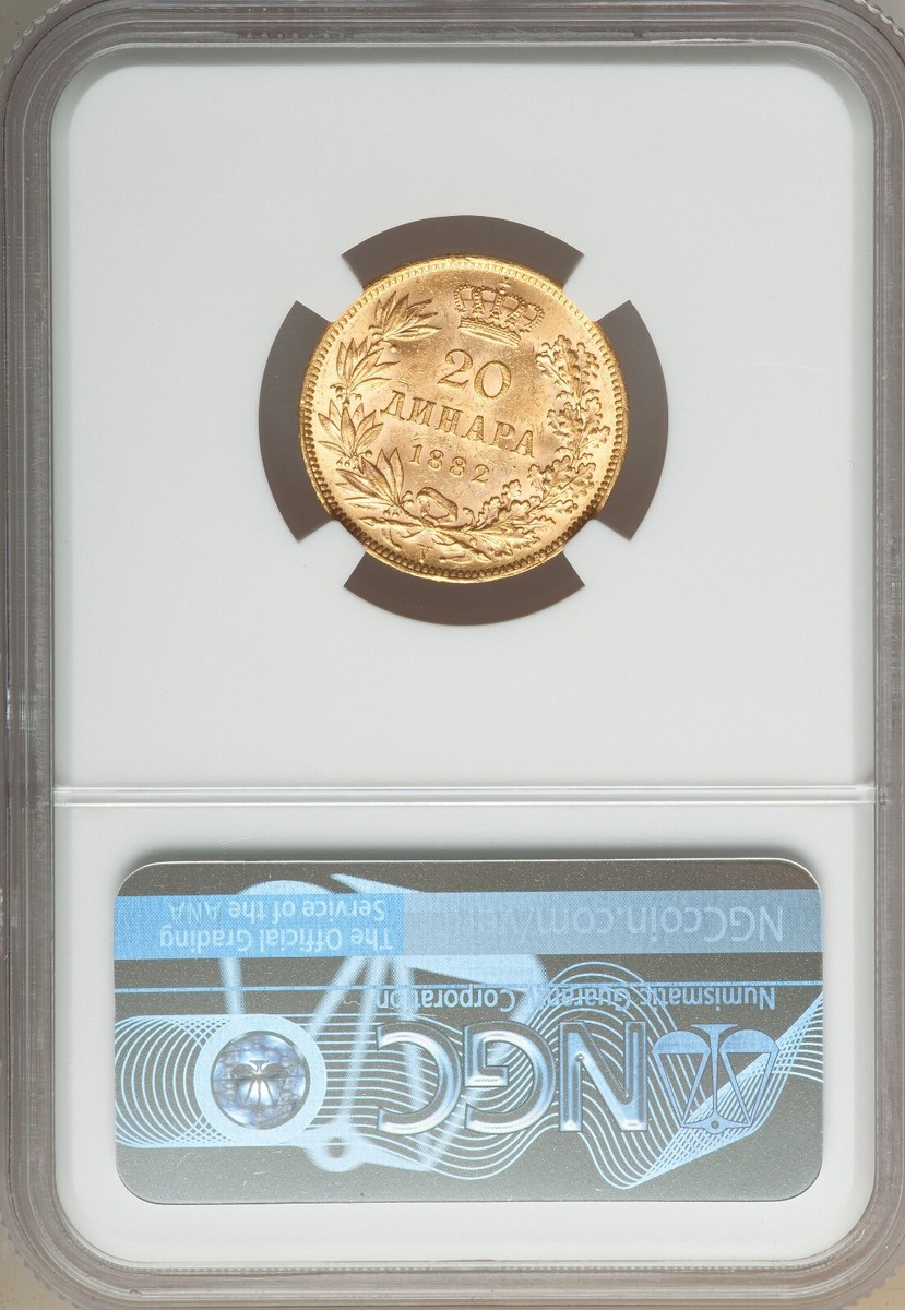 YUGOSLAVIA - SERBIA , GOLD 20 DINARA 1882V NGC MS 62 - TYPE I