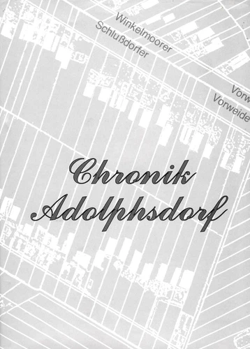 Chronik Adolphsdorf - Günther Lange - 1999 - Hofchronik - Grasberg - Teufelsmoor
