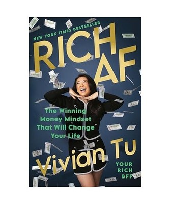 Rich AF: The Winning Money Mindset That Will Change Your Life: The Winning Money