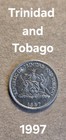 Trinidad and Tobago 1997 10 Cent Coin — photo 1