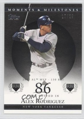 2007 Moments & Milestones Black 17/29 Alex Rodriguez (2005 AL MVP 130 RBI) b9e