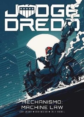 John McCrea Colin MacNeil John W Judge Dredd: Mechanismo - Machin (Taschenbuch)
