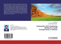 Estimation Of Combining Ability For Yield Components In Wheat Ali Ammar