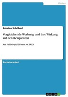 Sabrina SchöBerl | Vergleichende Werbung Und Ihre Wirkung Auf Den Rezipienten