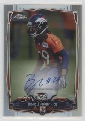 2014 Topps Chrome Refractor Rookie Auto 138/150 Bradley Roby #209 Auto RC 6o3