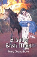Mary Grant Bruce | A Little Bush Maid | Taschenbuch | Englisch (2018)