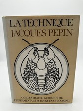 La Technique An Illustrated Guide Jacques Pepin Third Printing 1977 Hardcover