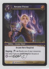 2008 World of Warcraft TCG: Servants of the Betrayer Arcane Focus #57