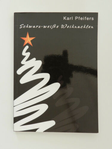 Karl Pfeifers Schwarz weiße schwarzweiße Weihnachten Buch - Bild 1 von 1